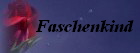 Faschenkind